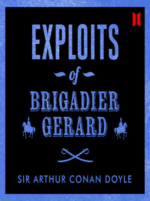 cover image of Exploits of Brigadier Gerard